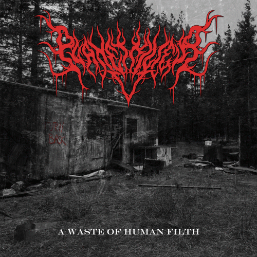 Planetkiller : A Waste of Human Filth